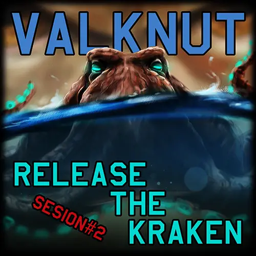 Release the Kraken: Sesion#2